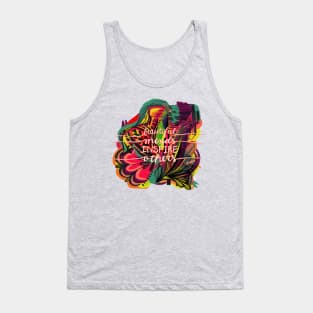 Beautiful minds inspire others II Tank Top